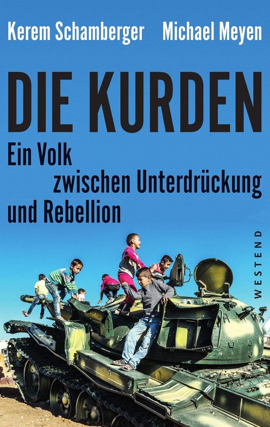 Cover von Die Kurden. Ein Volk zwischen Unterdrückung und Rebellion